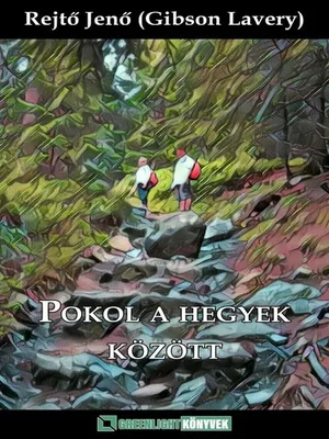 Borító: Pokol a hegyek között