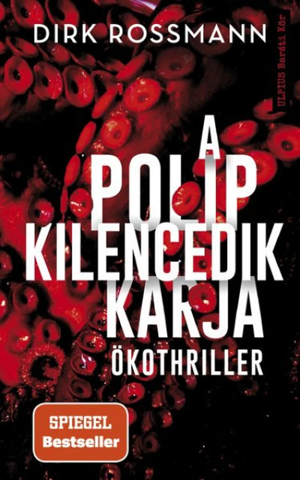Borító: A polip kilencedik karja
