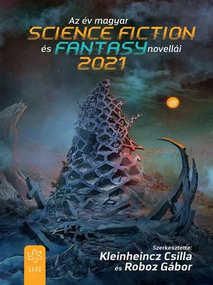 Borító: Az év magyar science fiction és fantasynovellái 2021