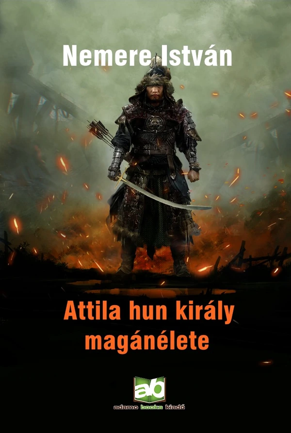 Borító: Attila ​hun király magánélete
