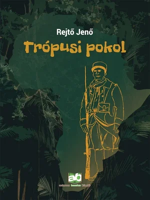 Borító: Trópusi pokol