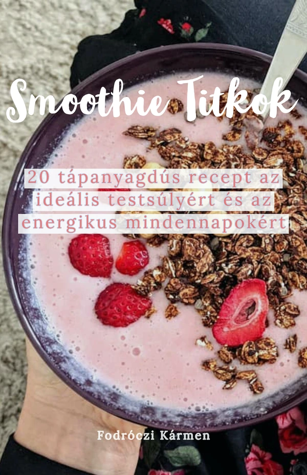 Borító: Smoothie Titkok