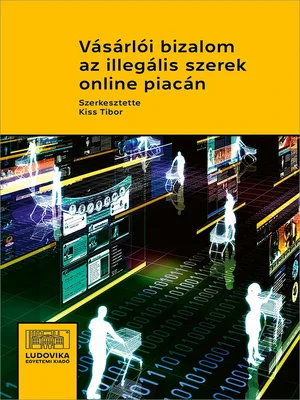 Borító: Vásárlói bizalom az illegális szerek online piacán