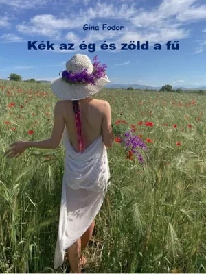 Borító: Kék az ég és zöld a fű
