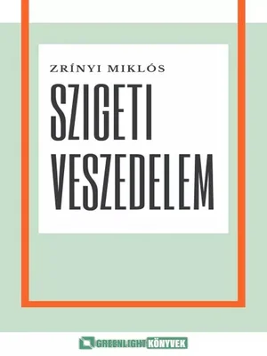 Borító: Szigeti veszedelem
