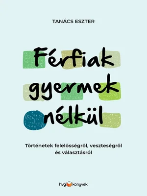 Borító: Férfiak gyermek nélkül