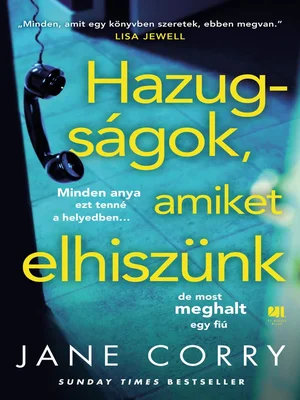Borító: Hazugságok, amiket elhiszünk