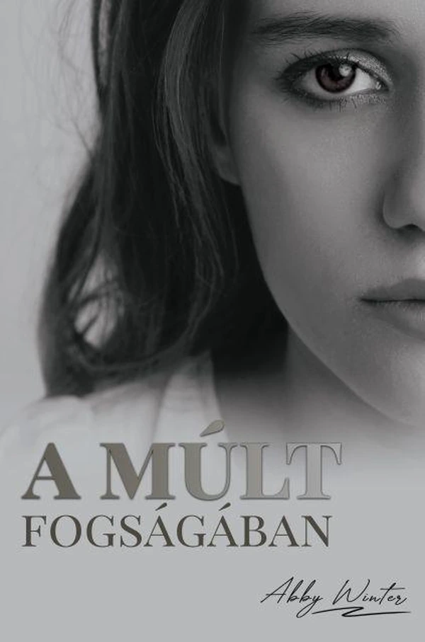 Borító: A múlt fogságában