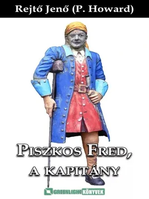 Borító: Piszkos Fred, a kapitány