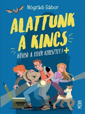 Borító: Alattunk a kincs
