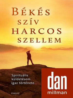 Borító: Békés szív harcos szellem