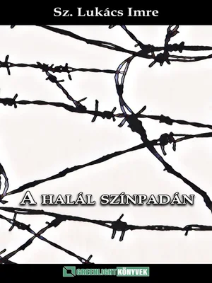 Borító: A halál színpadán