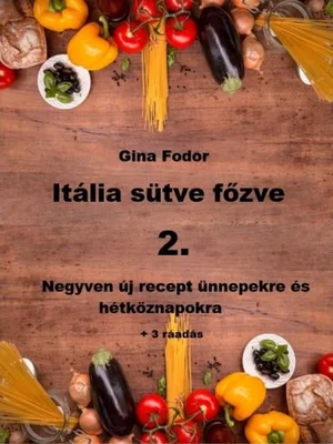 Borító: Italia sütve főzve 2