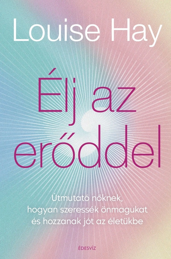 Borító: Élj az erőddel