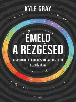 Borító: Emeld a rezgésed