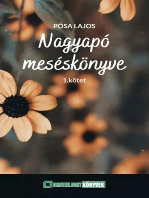 Borító: Nagyapó meséskönyve 1. kötet