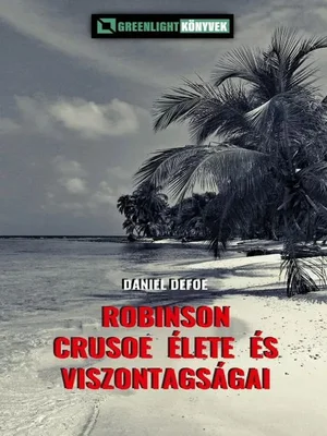 Borító: Robinson Crusoe élete és viszontagságai