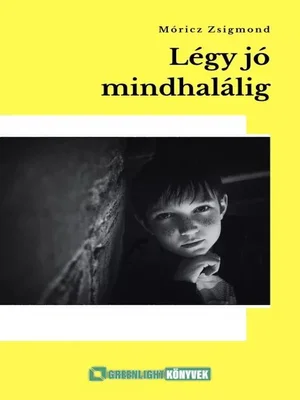 Borító: Légy jó mindhalálig