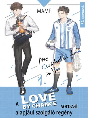 Borító: Love by Chance 1.