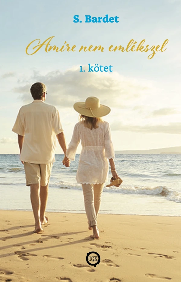 Borító: Amire nem emlékszel 1. kötet