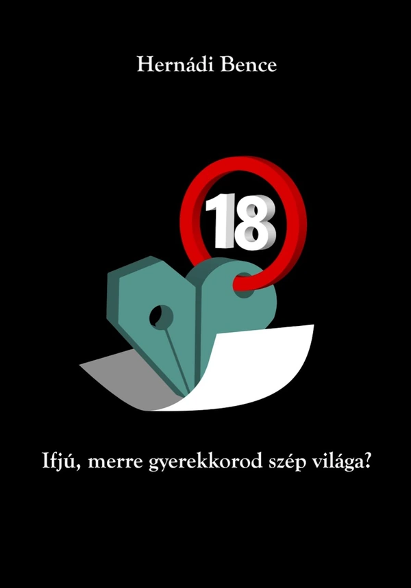 Borító: Ifjú, merre gyerekkorod szép világa?