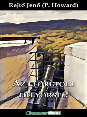 Borító: Az előretolt helyőrség