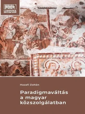 Borító: Paradigmaváltás a magyar közszolgálatban