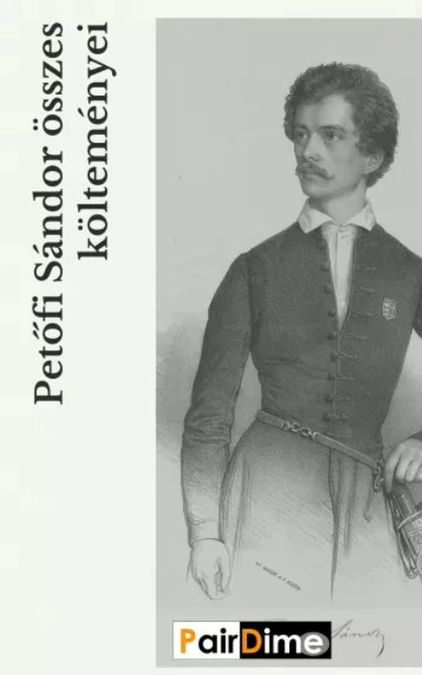 Borító: Petőfi Sándor összes költeményei