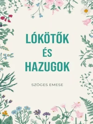 Borító: Lókötők és hazugok