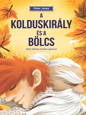 Borító: A kolduskirály és a Bölcs