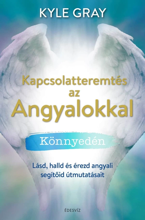 Borító: Kapcsolatteremtés az angyalokkal