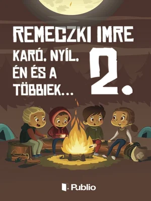 Borító: Karó, Nyíl, én és a többiek... 2.
