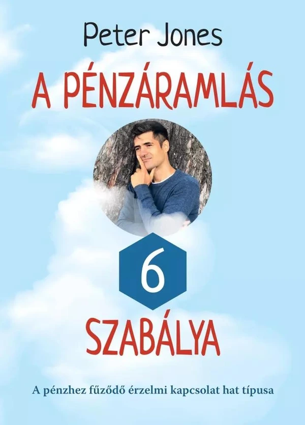 Borító: A pénzáramlás 6 szabálya