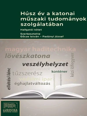 Borító: Húsz év a katonai műszaki tudományok szolgálatában