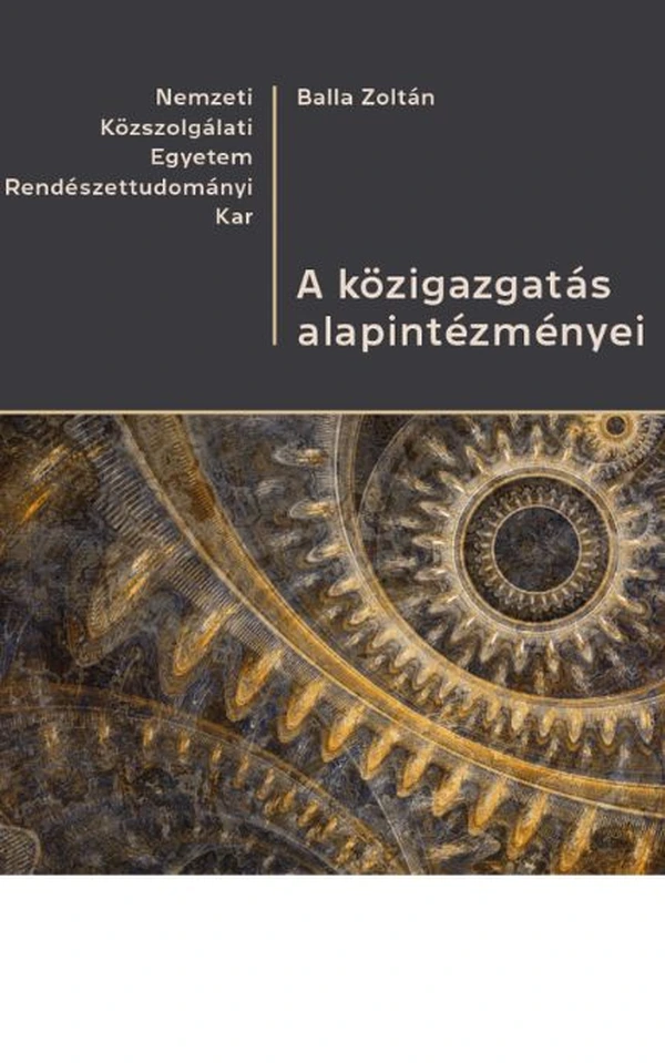 Borító: A közigazgatás alapintézményei