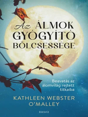 Borító: Az álmok gyógyító bölcsessége