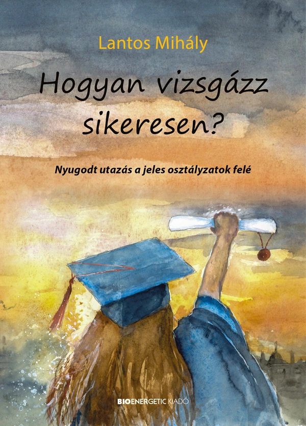 Borító: Hogyan vizsgázz sikeresen