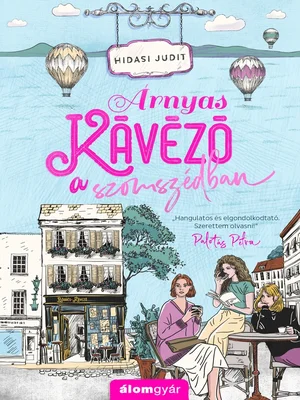 Borító: Árnyas kávézó a szomszédban