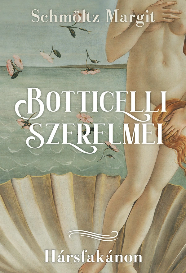 Borító: Botticelli szerelmei