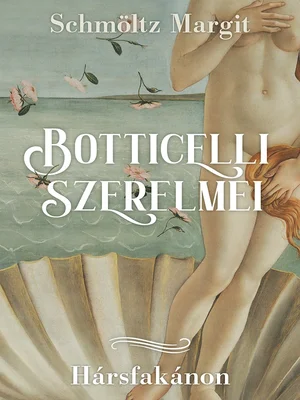 Borító: Botticelli szerelmei