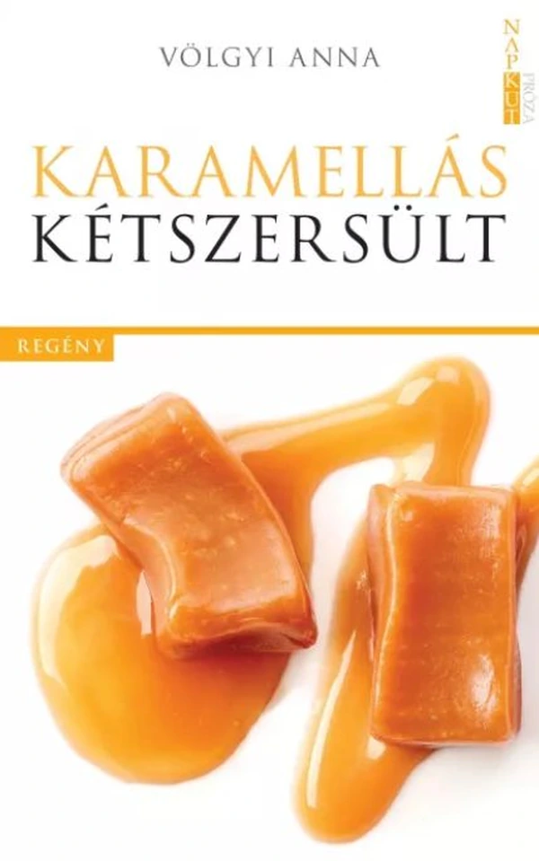 Borító: Karamellás kétszersült