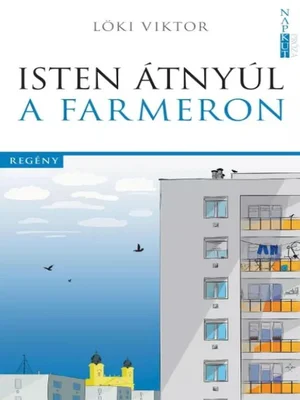 Borító: Isten átnyúl a farmeron