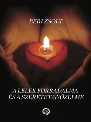 Borító: A lélek forradalma és a szeretet győzelme