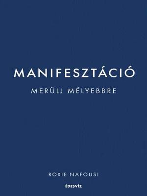Borító: Manifesztáció - Merülj mélyebbre