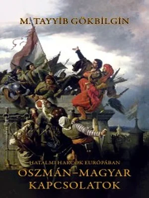 Borító: Oszmán–magyar kapcsolatok