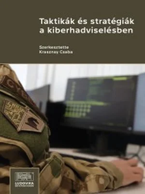 Borító: Taktikák és stratégiák a kiberhadviselésben