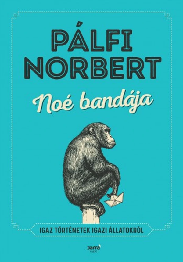 Borító: Noé bandája