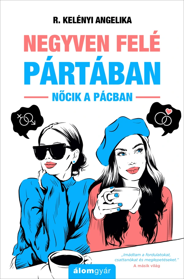 Borító: Negyven felé pártában (újrakiadás)