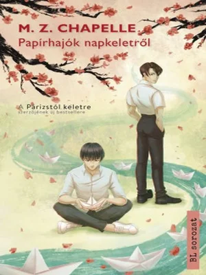 Borító: Papírhajók napkeletről