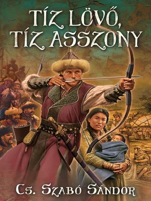 Borító: Tíz lövő, tíz asszony